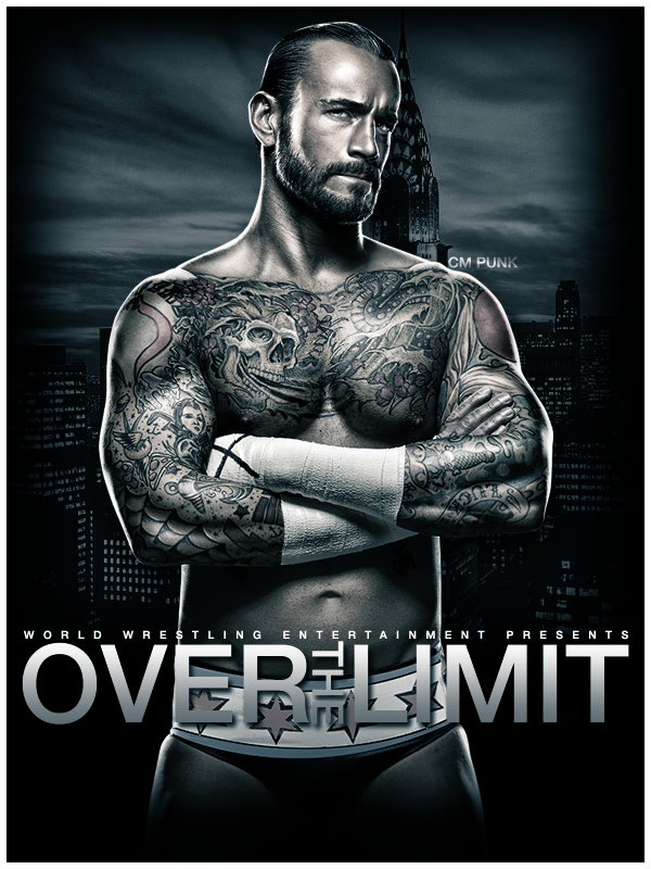 CM Punk/Over the Limit Poster by UprisingGfx