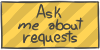 Ask me about requests by WizzDono